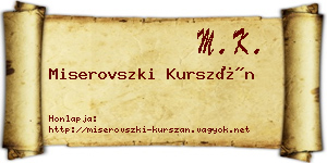 Miserovszki Kurszán névjegykártya